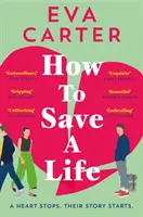 Comment sauver une vie - How to Save a Life