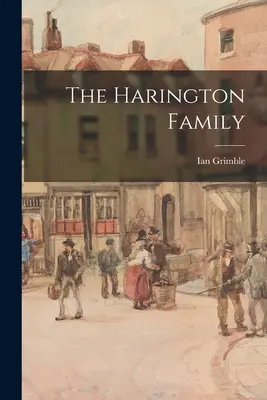 La famille Harington - The Harington Family