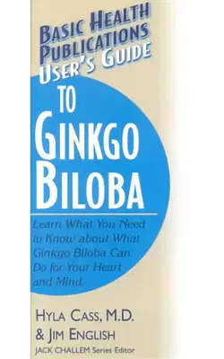 Guide de l'utilisateur pour le Ginkgo Biloba - User's Guide to Ginkgo Biloba