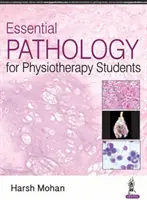 Pathologie essentielle pour les étudiants en physiothérapie - Essential Pathology for Physiotherapy Students