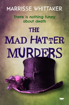 Les meurtres du Chapelier Fou - The Mad Hatter Murders