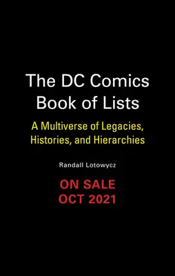 Le livre des listes DC : Un multivers d'héritages, d'histoires et de hiérarchies - The DC Book of Lists: A Multiverse of Legacies, Histories, and Hierarchies