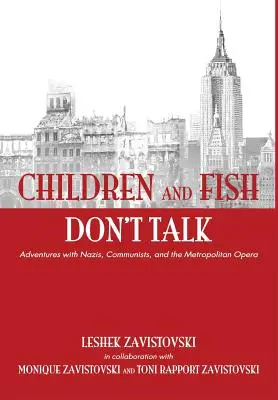 Les enfants et les poissons ne parlent pas (couverture rigide) - Children and Fish Don't Talk (Hardcover)