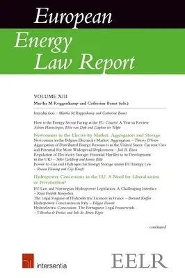 Rapport sur le droit européen de l'énergie XIII - European Energy Law Report XIII