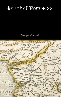 Le cœur des ténèbres - Heart of Darkness
