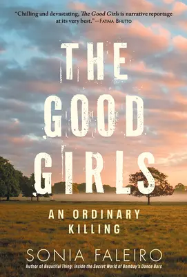 Les bonnes filles : Un meurtre ordinaire - The Good Girls: An Ordinary Killing