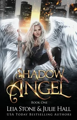 L'Ange de l'Ombre : Livre 1 - Shadow Angel: Book One