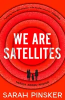 Nous sommes des satellites - We Are Satellites