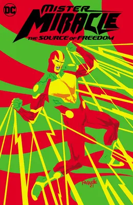 Mister Miracle : La source de la liberté - Mister Miracle: The Source of Freedom