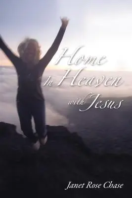 Au paradis avec Jésus - Home in Heaven with Jesus