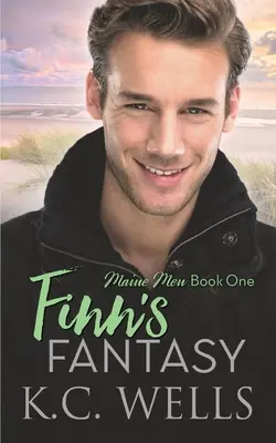 La fantaisie de Finn : Les hommes du Maine, Livre 1 - Finn's Fantasy: Maine Men, Book One