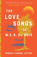 Chansons d'amour de W.E.B. Du Bois - Love Songs of W.E.B. Du Bois