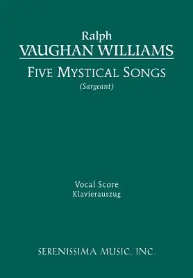 Cinq chants mystiques : Partition vocale - Five Mystical Songs: Vocal score