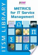 Métriques pour la gestion des services informatiques - Metrics for IT Service Management