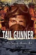 Les voix d'hier : Tail Gunner (mitrailleur de queue) - Yesterday's Voices: Tail Gunner