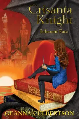 Crisanta Knight : Le destin inhérent - Crisanta Knight: Inherent Fate