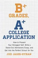 Les notes B+, les demandes d'admission à l'université A+ : Le monde de l'art et de la culture est un monde d'amour et d'amitié, d'amour et de paix. - B+ Grades, A+ College Application: How to Present Your Strongest Self, Write a Standout Admissions Essay, and Get Into the Perfect School for You - Ev