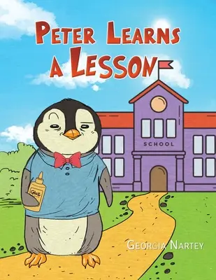 Peter apprend une leçon - Peter Learns a Lesson
