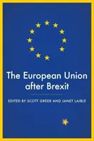 L'Union européenne après le Brexit - The European Union After Brexit