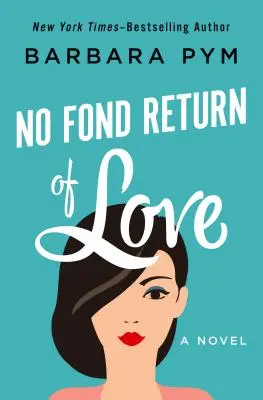 Pas de retour d'amour - No Fond Return of Love