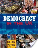 Démocratie au Royaume-Uni - Democracy in the United Kingdom