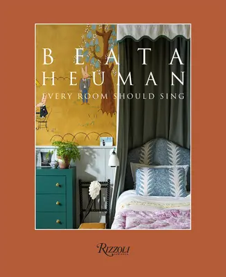 Beata Heuman : Chaque pièce devrait chanter - Beata Heuman: Every Room Should Sing