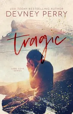 Tragique - Tragic