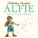 Alfie donne un coup de main - Alfie Gives a Hand