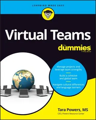 Les équipes virtuelles pour les nuls - Virtual Teams for Dummies