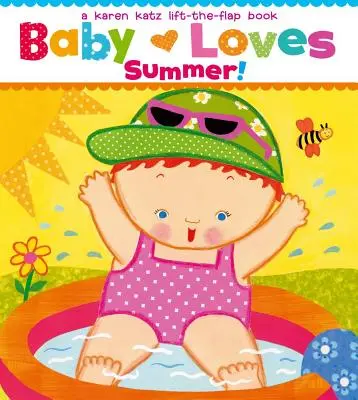 Bébé aime l'été ! - Baby Loves Summer!