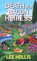 Mort d'une héritière du bacon - Death of a Bacon Heiress