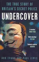 Undercover - La véritable histoire de la police secrète britannique - Undercover - The True Story of Britain's Secret Police