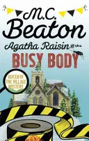 Agatha Raisin et le corps occupé - Agatha Raisin and the Busy Body