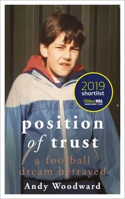 Position de confiance : Un rêve de football trahi - Position of Trust: A Football Dream Betrayed