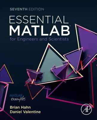 MATLAB essentiel pour les ingénieurs et les scientifiques - Essential MATLAB for Engineers and Scientists
