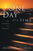 Un jour à la fois : le dévotionnel pour les vainqueurs - One Day at a Time: The Devotional for Overcomers