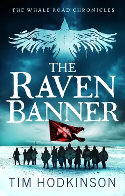 La bannière du corbeau, 2 - The Raven Banner, 2