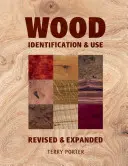 Identification et utilisation du bois - Wood Identification & Use