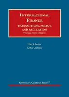 Finance internationale - Transactions, politique et réglementation - International Finance - Transactions, Policy, and Regulation