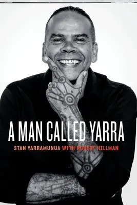 Un homme appelé Yarra - A Man Called Yarra