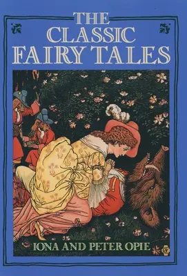 Les contes de fées classiques - The Classic Fairy Tales