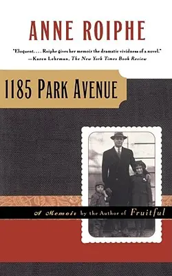 1185 Park Avenue : Un mémoire - 1185 Park Avenue: A Memoir