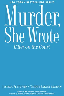 Murder, She Wrote : Le tueur au tribunal - Murder, She Wrote: Killer on the Court