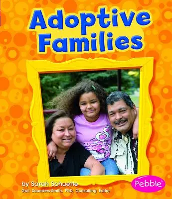 Familles adoptives - Adoptive Families