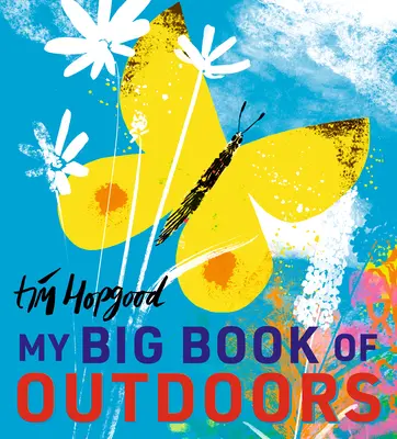 Mon grand livre de plein air - My Big Book of Outdoors