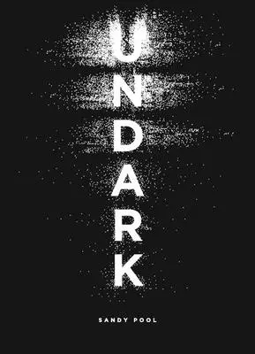 Undark : Un oratorio - Undark: An Oratorio