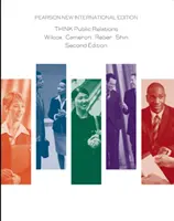 THINK Public Relations : Pearson New International Edition - THINK Public Relations: Pearson New International Edition