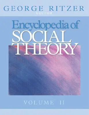 Encyclopédie de la théorie sociale - Encyclopedia of Social Theory