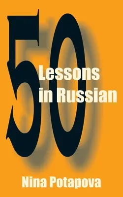 Cinquante leçons de russe - Fifty Lessons in Russian
