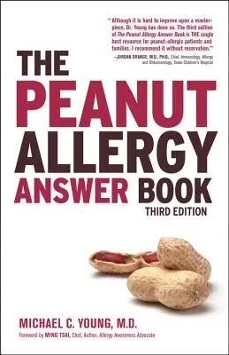 Le livre des réponses à l'allergie à l'arachide - The Peanut Allergy Answer Book